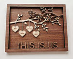 This Is Us Branch Art Sign