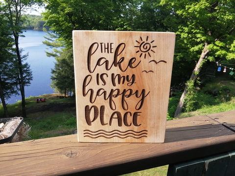 The Lake Is My Happy Place Sign